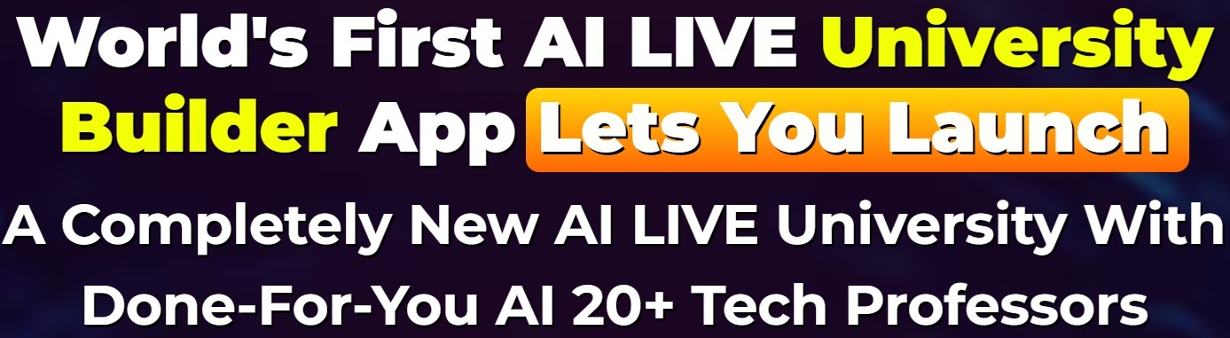 🚀 AI Live University Builder Review: Launch Your AI-Powered University in Minutes